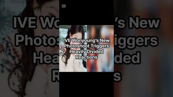 kpop ai news : IVE Wonyoung’s New Photoshoot Triggers Heavily Divided Reactions #kpop #장원영 #ive