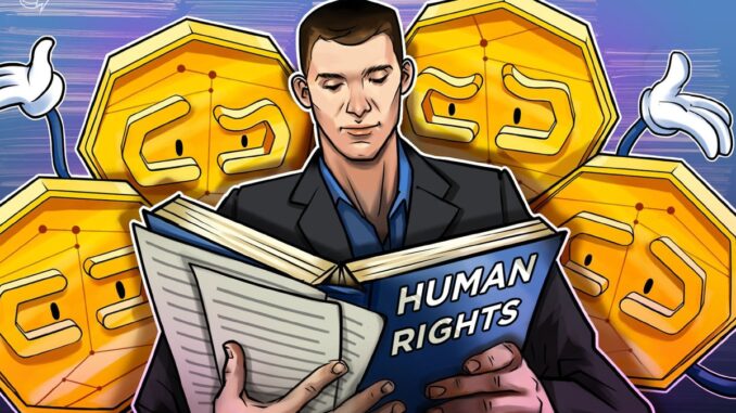 Embedding human rights into crypto isn’t optional, it’s foundational
