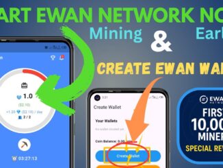 How to Start Mining on Ewan Network & Create Your Wallet  Step by Step Guide