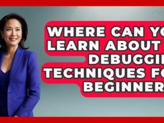 Where Can You Learn About AI Debugging Techniques for Beginners? - Learning To Code With AI