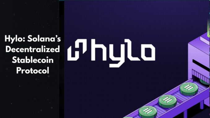 Hylo Protocol Review: The Solana DeFi (September 2025)