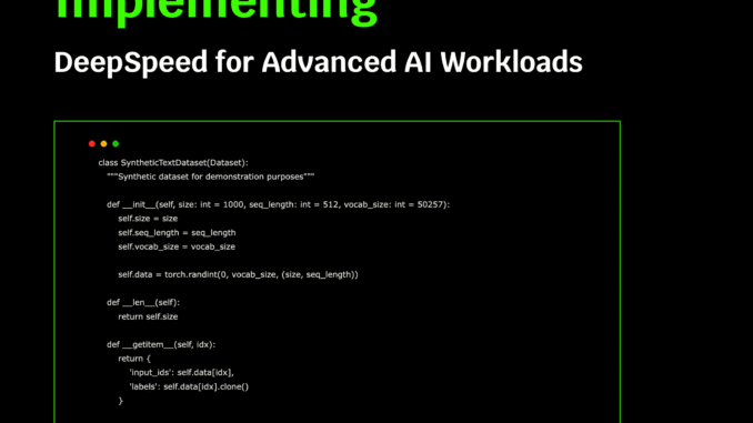 Implementing DeepSpeed for Scalable Transformers: Advanced Training with Gradient Checkpointing and Parallelism
