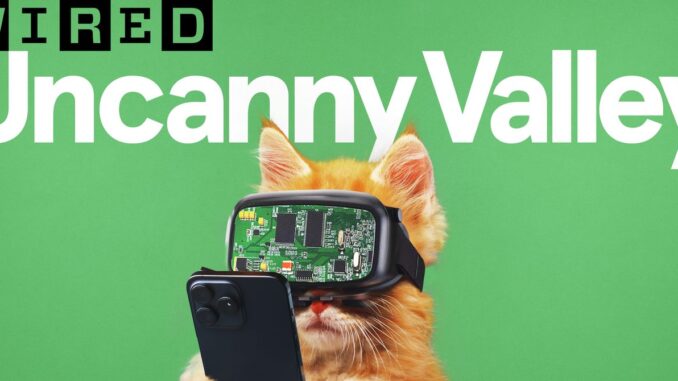 Join Us for WIRED’s “Uncanny Valley” Live