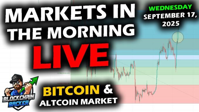 MARKETS in the MORNING, 9/17/2025, Rate Cut Day, BTC $116,200, XRP $3.01, Gold $3,671