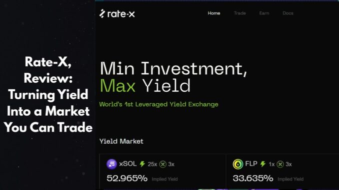 Rate-X, Review: Turning Yield Into a Market You Can Trade (September 2025)