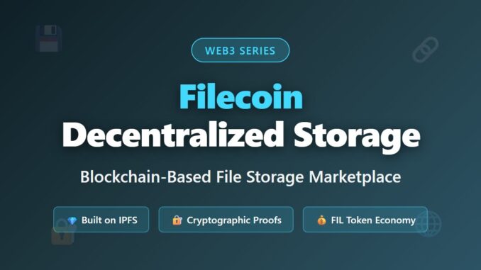 Filecoin Explained: Decentralized Storage Network for Beginners | Web3 Blockchain Tutorial