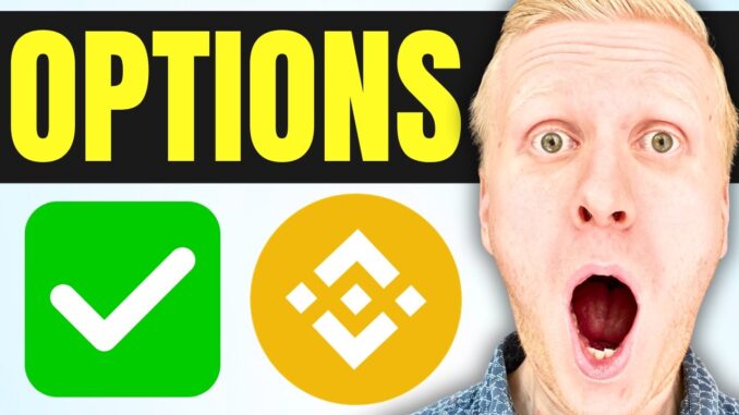 How to Trade Options on Binance for Beginners (Crypto Trading Tutorial)