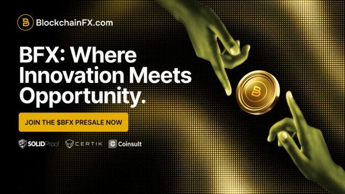Hyperliquid (HYPE), Ethereum (ETH), and BlockchainFX (BFX) Gain Attention