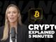 What is Cryptocurrency, Explained in 5 Minutes
