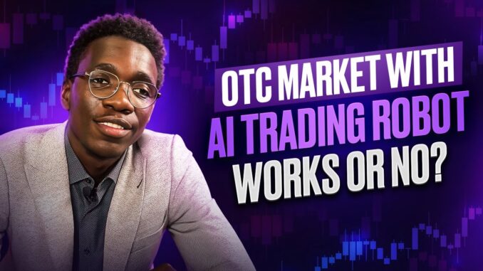 OTC market with AI Trading Robot | Pocket Option strategy for beginners | binary options bots