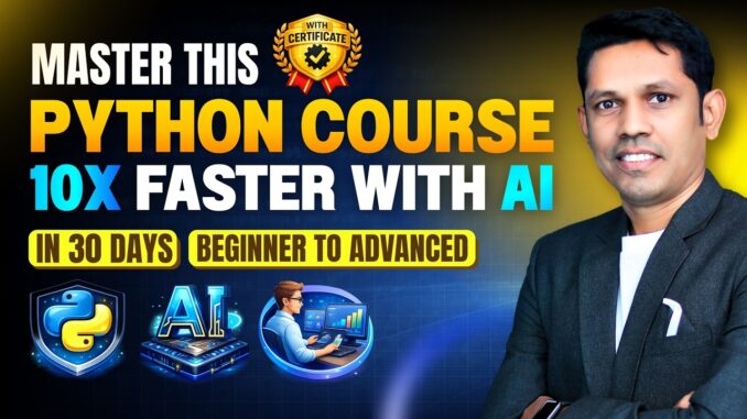 Python for Beginners 2026 🚀 | AI Powered | Zero to Advanced | FREE
