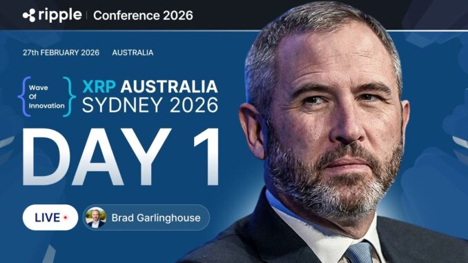 Ripple XRP Australia 2026, Brad Garlinghouse Speech - Day 1 Livestream