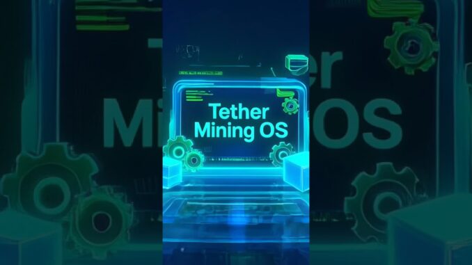 Tether Mining Revolution | Tether’s Mining Revolution is HERE! 🚀⛏️ | Tether MOS Launch! #tether