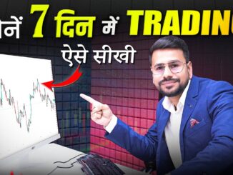 This is How You Can Learn Trading in 7 Days : With Proof | Trading for Beginners