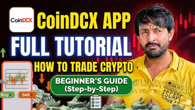 CoinDCX App Full Tutorial | How to Trade Crypto for Beginners (Step-by-Step)