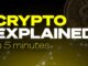 Crypto Explained in 5 Minutes: Bitcoin, Blockchain & Dogecoin | How it works?