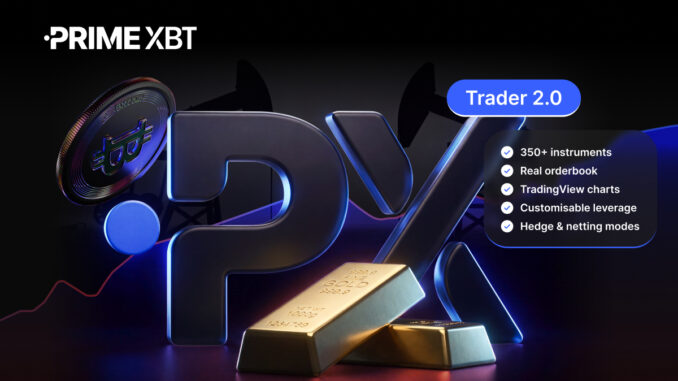 PrimeXBT Launches PXTrader 2.0, Bringing Crypto and Traditional Markets into One Trading Platform