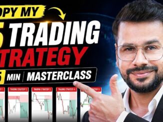 Copy My 5 Trading Strategy in 15 Min (MASTERCLASS) | Trading Strategies | Trading Educational Video