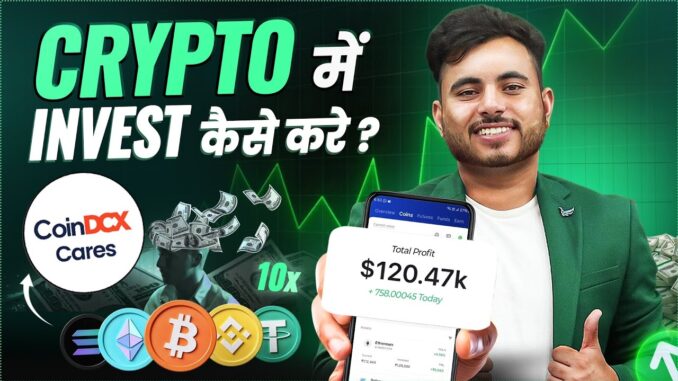 How to Invest in Bitcoin, Ethereum using CoinDCX – Buy Crypto Currency 2025
