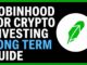How to Use Robinhood for Crypto Investing Long Term (2026 Guide)
