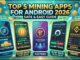 Top 5 Mining Apps for Android – Safe & Easy Guide 2026