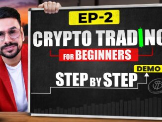 Crypto Trading for Beginners (EP.2) | Crypto Trading Full Course | How To Trade Crypto STEP-BY-STEP