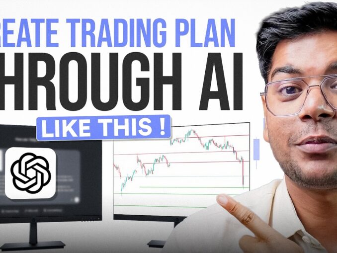 How to Create a Trade Plan Through AI (Step-by-Step Guide)