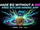 I discovered a free bitcoin mining app for 2026 — made $12 without any rig!