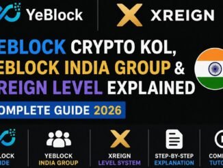 YeBlock Complete Guide | Crypto KOL, YeBlock India Group & XReign Level System Explained | Earn YBT