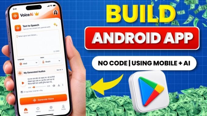 Create Android Apps with AI on Your Phone | Complete No-Code Guide (2026)
