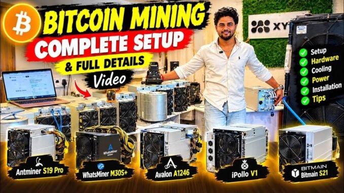 Bitcoin Mining Complete Setup 🔥 Full Details | ASIC Miner, Cooling, Power & Installation Guide 2026