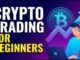 Crypto Trading for Beginners: A Simple Step-by-Step Guide (2026)