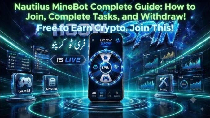 Nautilus MineBot Complete Guide: How to Join, Complete Tasks, and Withdraw!