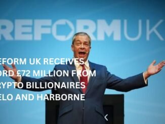 Reform UK receives record £72 Million from crypto billionaires Delo and Harborne