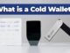 What is a Cold Wallet? (Crypto for Beginners Ep.1)