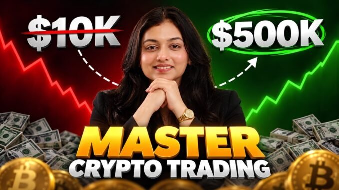 Crypto Trading Complete Course for Beginners Part 5 | Zero to Hero Trader | TanishaGarg101