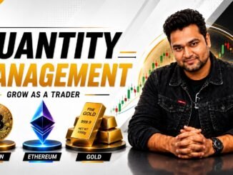 Crypto Trading में Quantity Management कैसे करें? | Smart Risk Management | Beginners Guide
